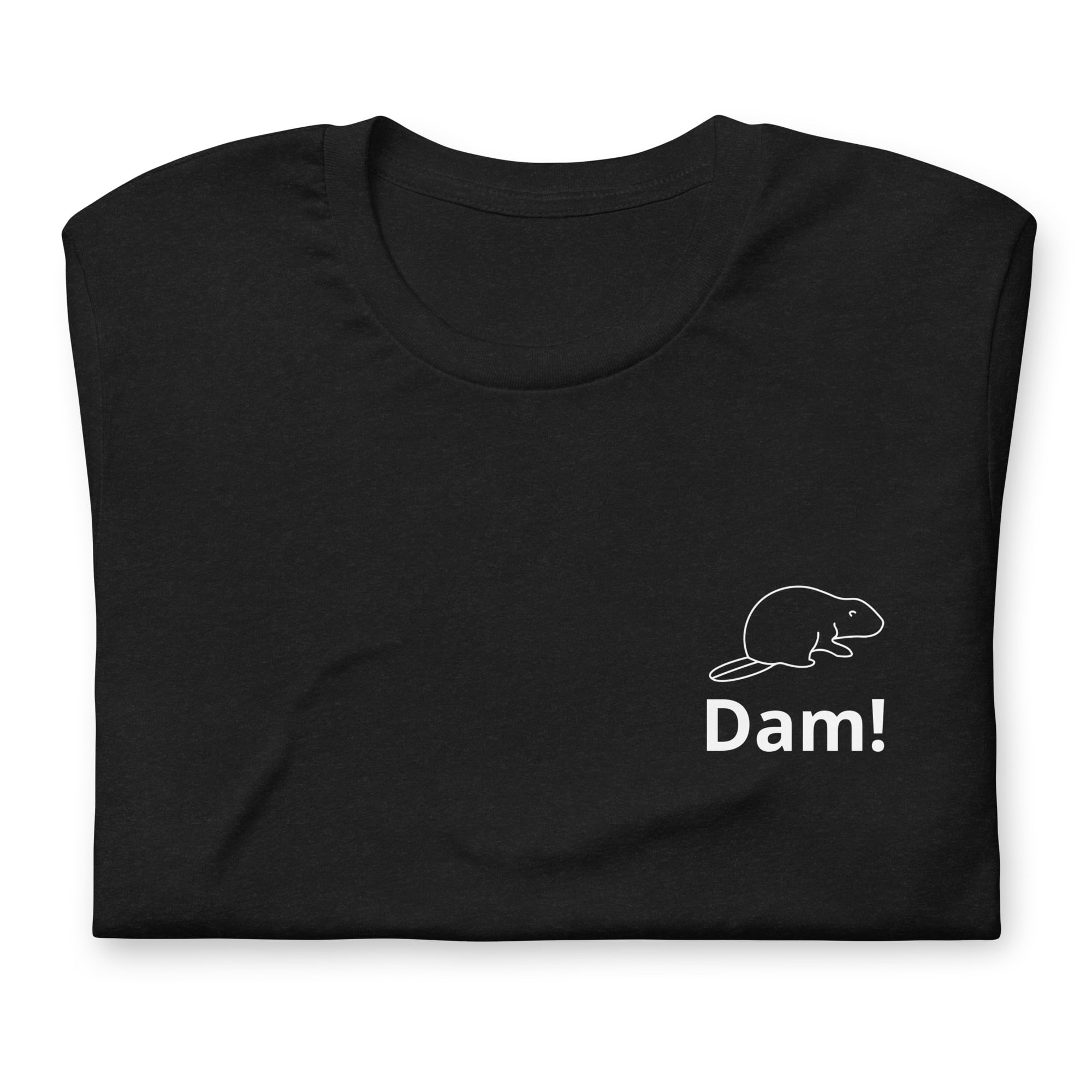 Dam! Unisex t-shirt - Shirts Punny